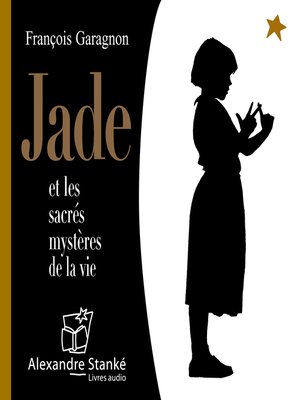 cover image of Jade et les sacrés mystère de la vie